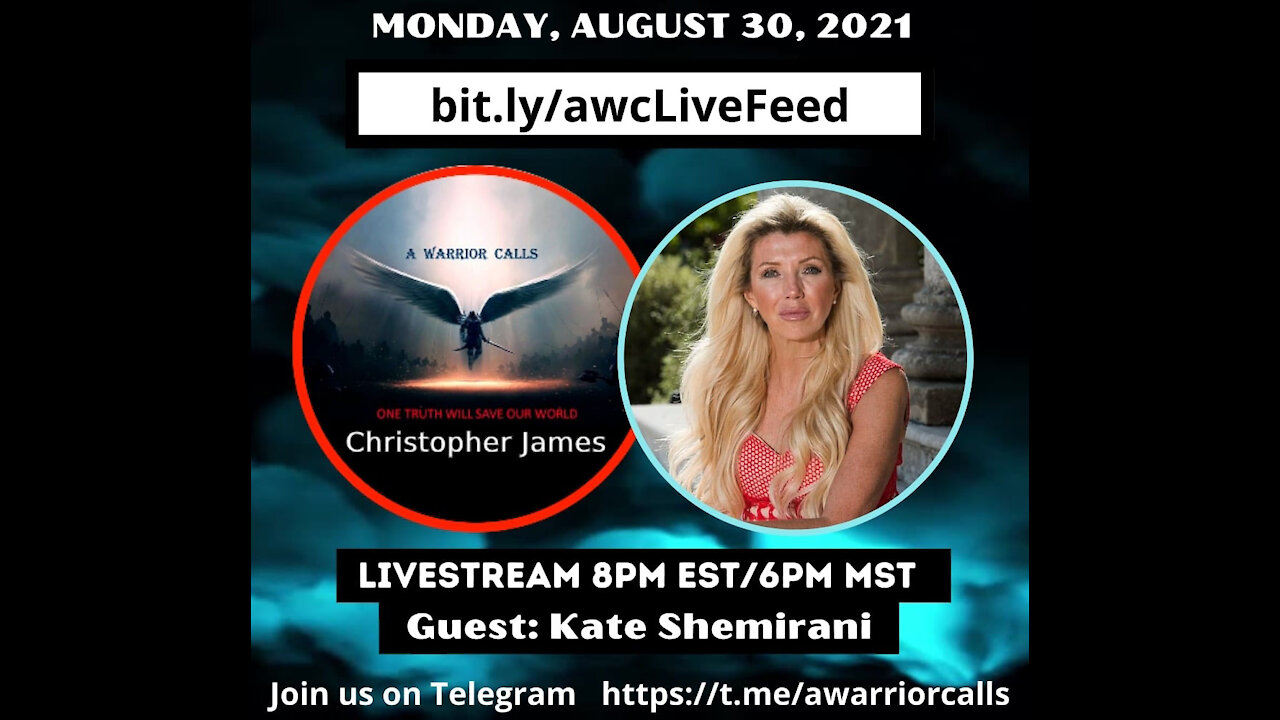 Monday August 30th 2021 Kate Shermirani Live Stream