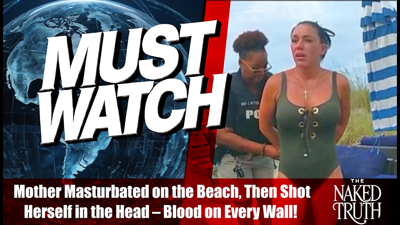 Mother Masturbated on the Beach, Then Shot Herself in the Head – Blood on Every Wall!