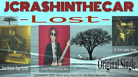 Lost: Jcrashinthecar *New Original Single*