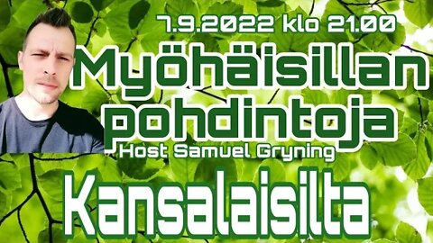 Myöhäisillan pohdintoja - Kansalaisilta