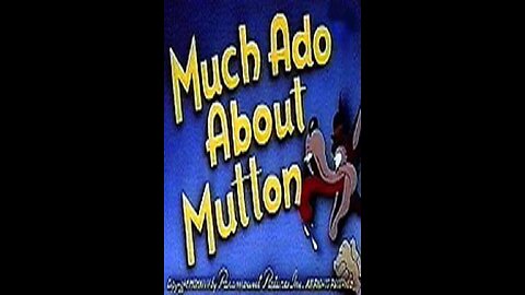 Much Ado About Mutton