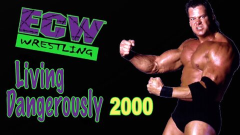 ECW Living Dangerously (March 12, 2000)