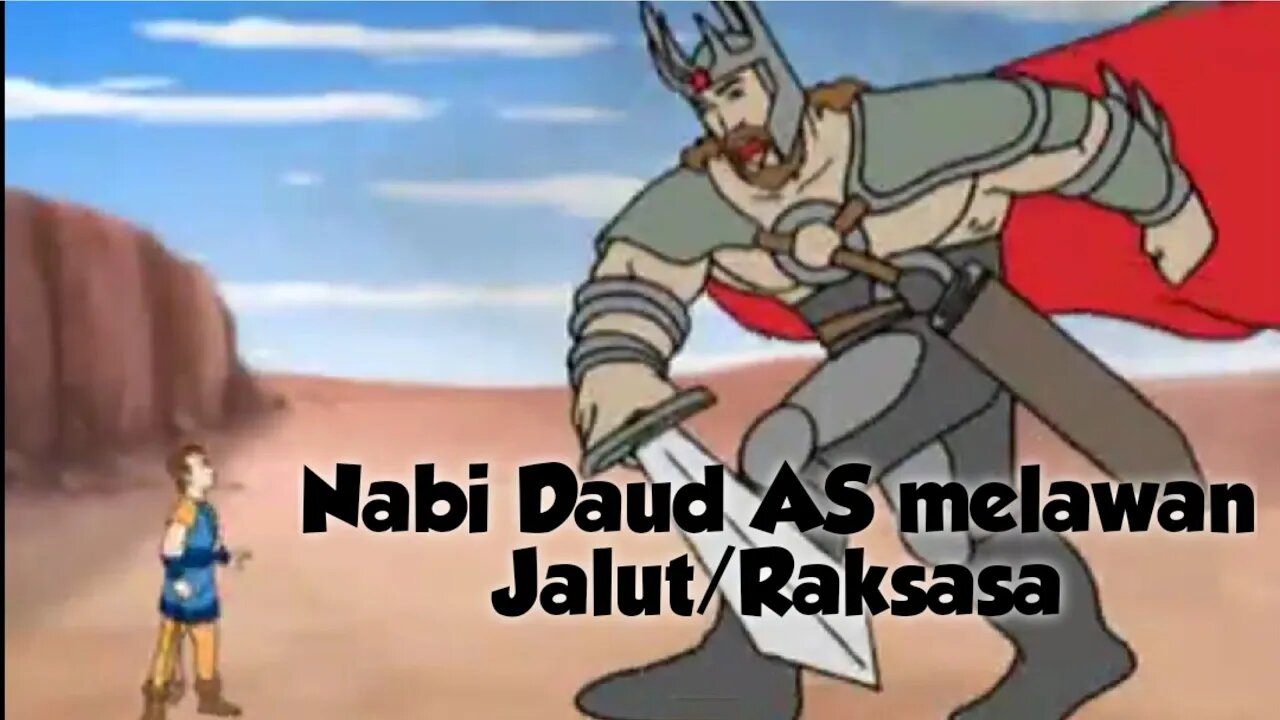 Nabi Daud AS melawan jalut/Raksasa