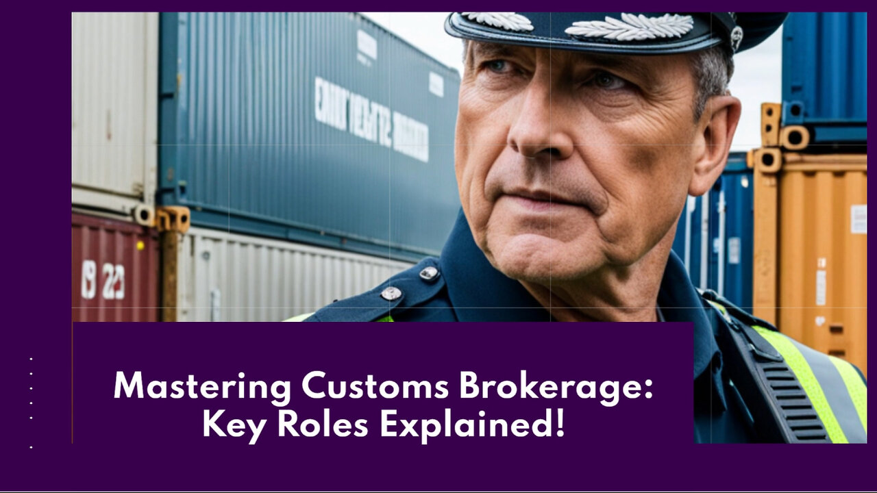 Unlocking International Trade: Exploring the Vital Role of Customs Brokers