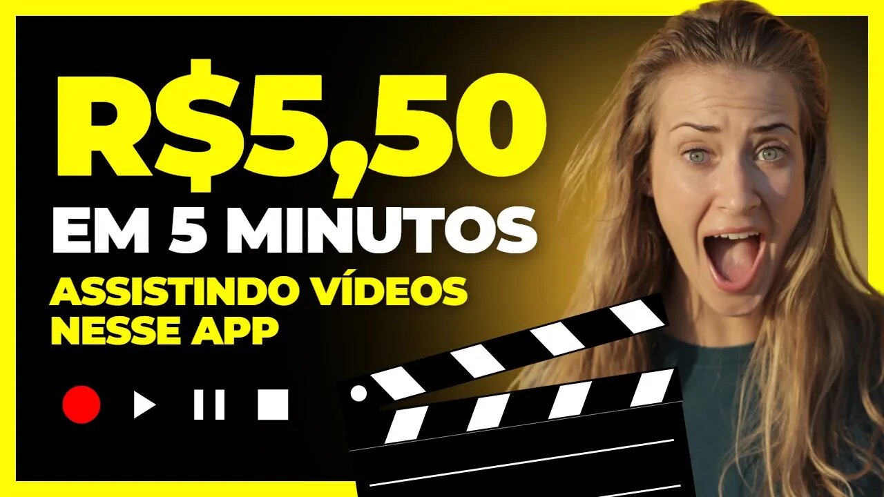 [R$5,50 POR VÍDEO] APP para GANHAR DINHEIRO ASSISTINDO VÍDEOS App Pagando na Hora