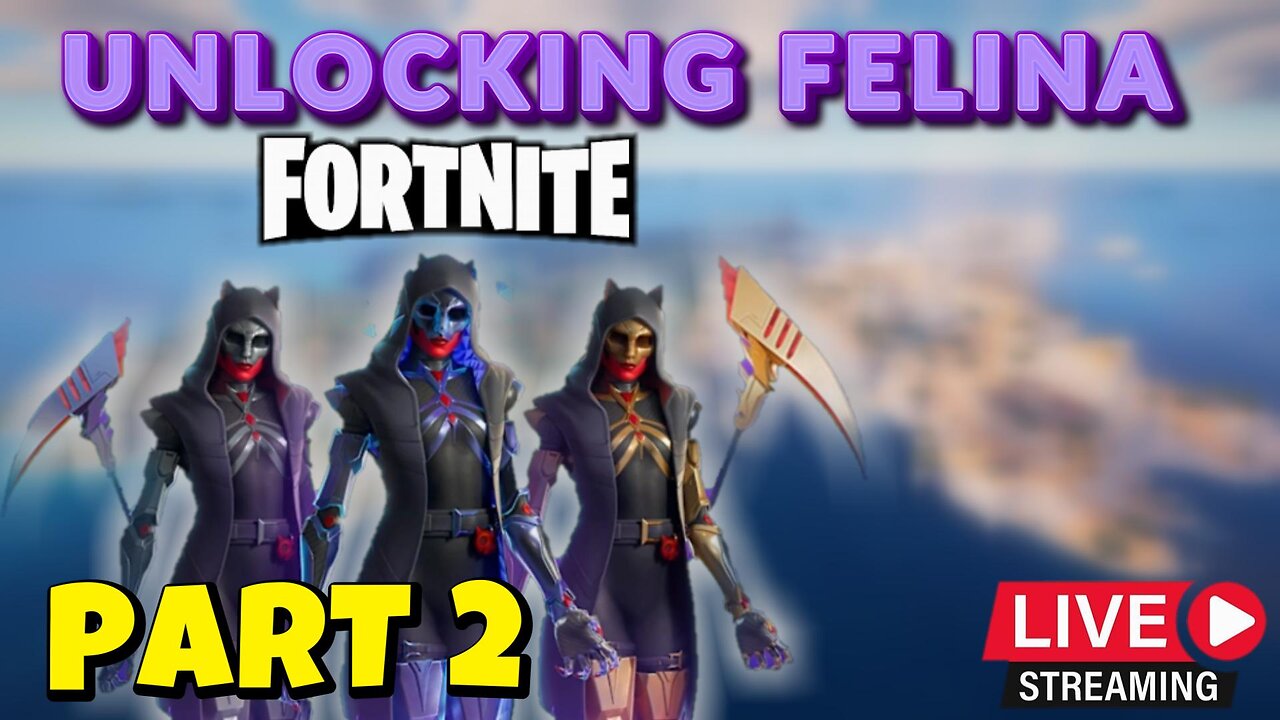 FORTNITE | Completing FELINA Quest Levelling up Chapter 5 Season 4