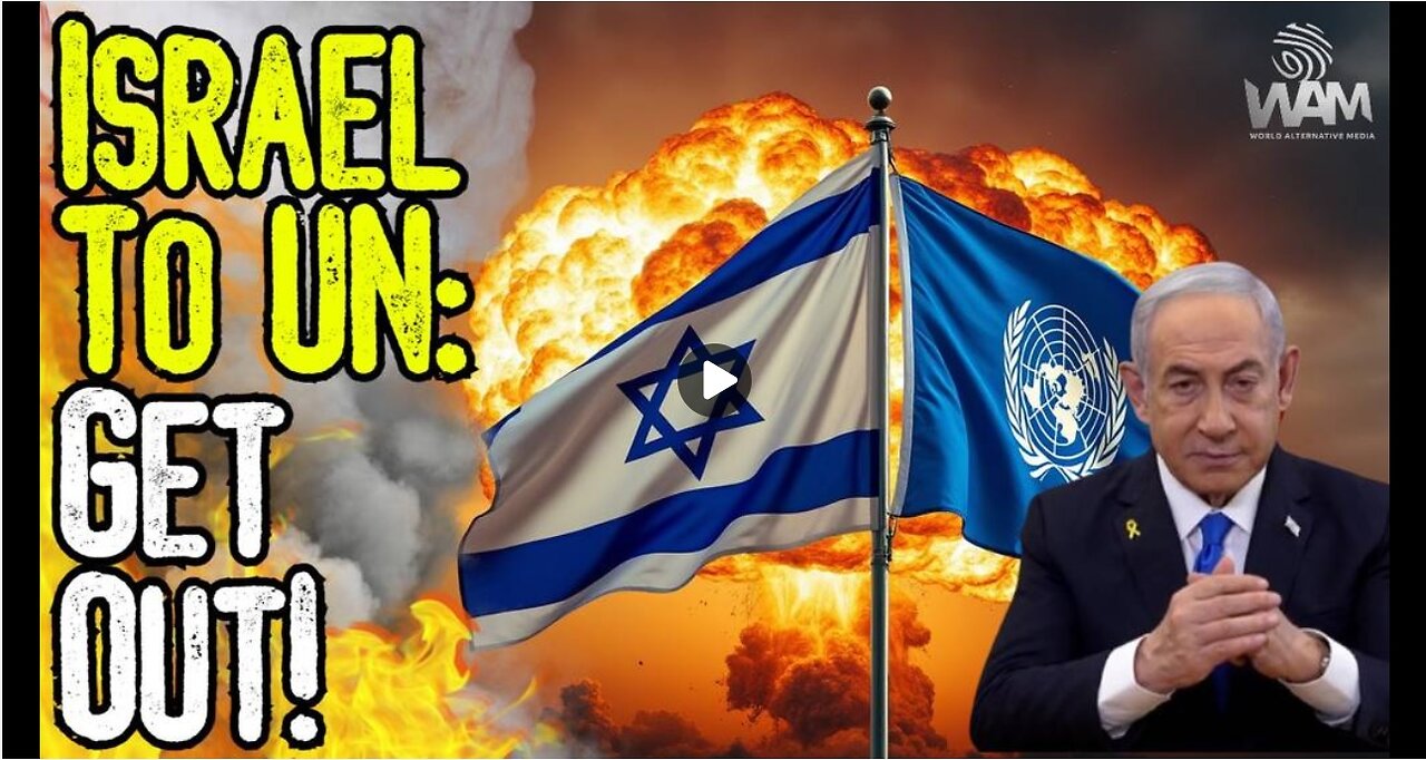 ISRAEL TO UN GET OUT! - World War 3 Escalates As US Readies To Fight Iran & Europe Breaks Apart