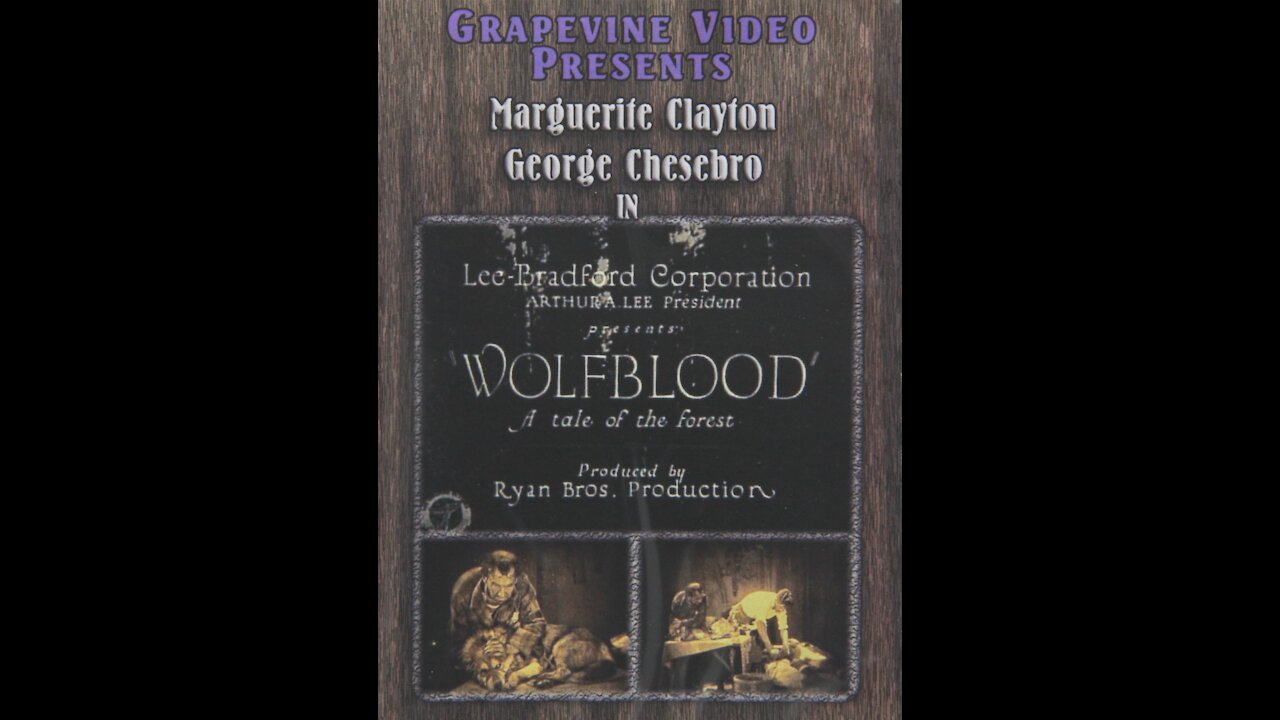 Wolf Blood (1925) | Directed by George Chesebro - Full Movie