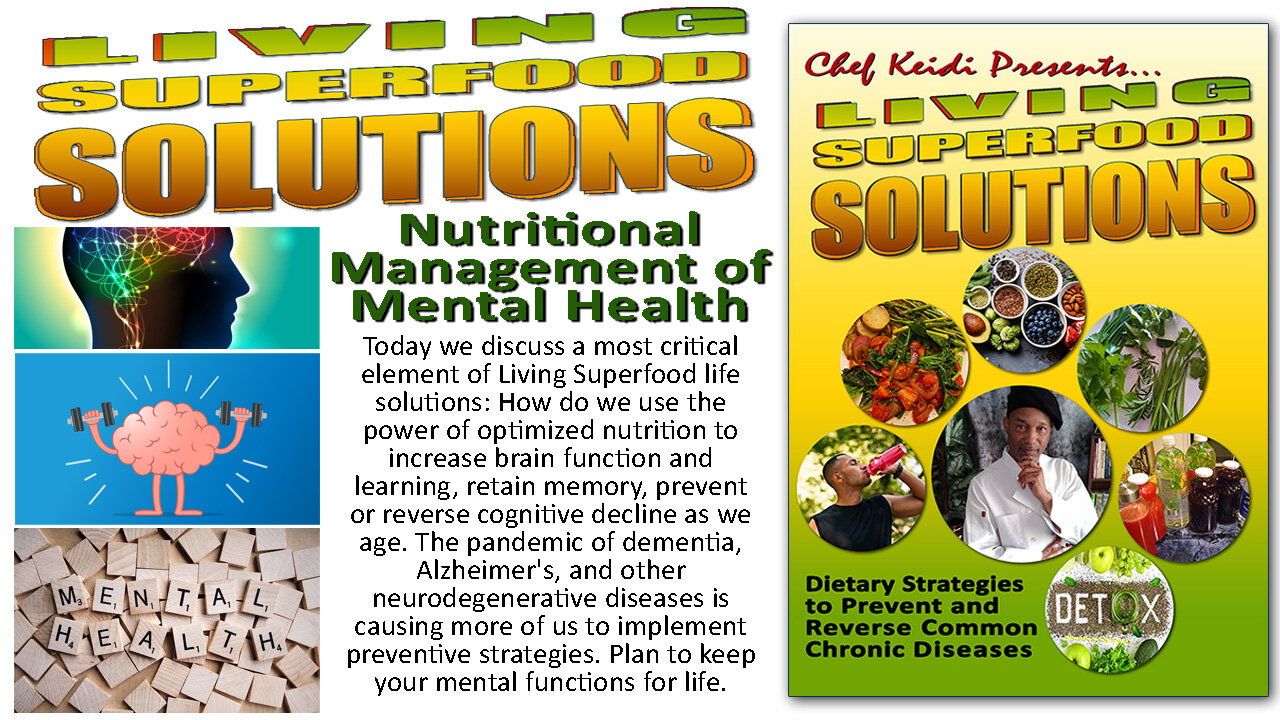 Living Superfood Solutions - Nutritional Management of Mental Health