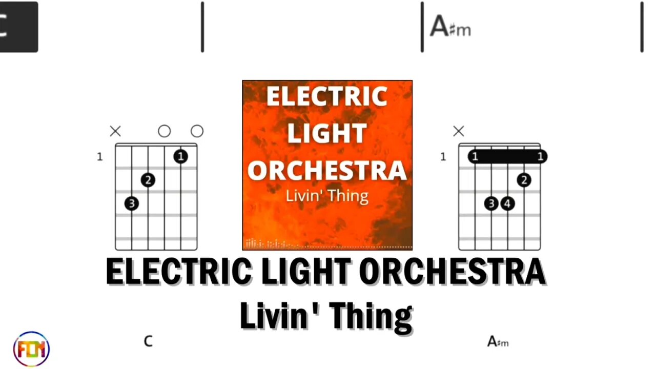 ELECTRIC LIGHT ORCHESTRA Livin' Thing - FCN Guitar Chords & Lyrics HD