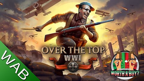 Over The Top WWI - New WWI Shooter and it's great fun.