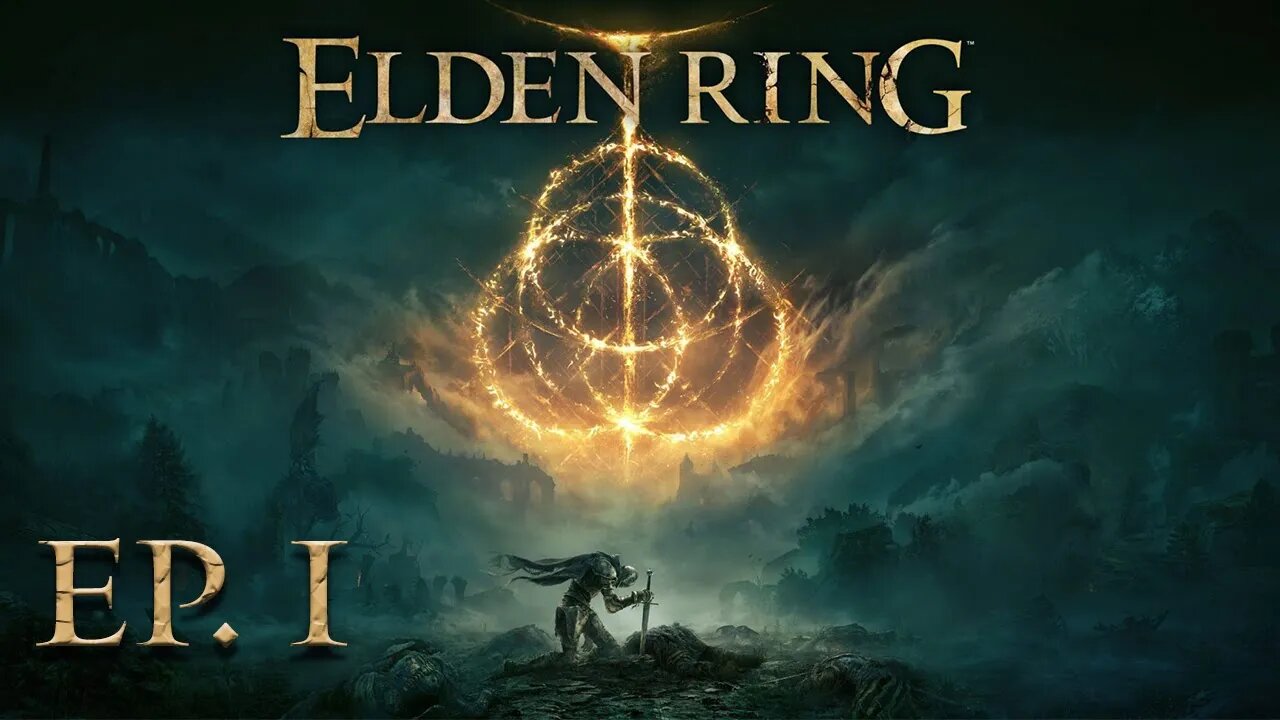 Elden Ring - Episode 1 - I heard This Game Was Good