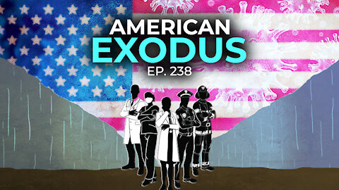 Episode 238: AMERICAN EXODUS