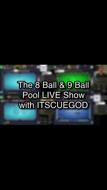 The 8 Ball & 9 Ball Pool LIVE Show with ITSCUEGOD