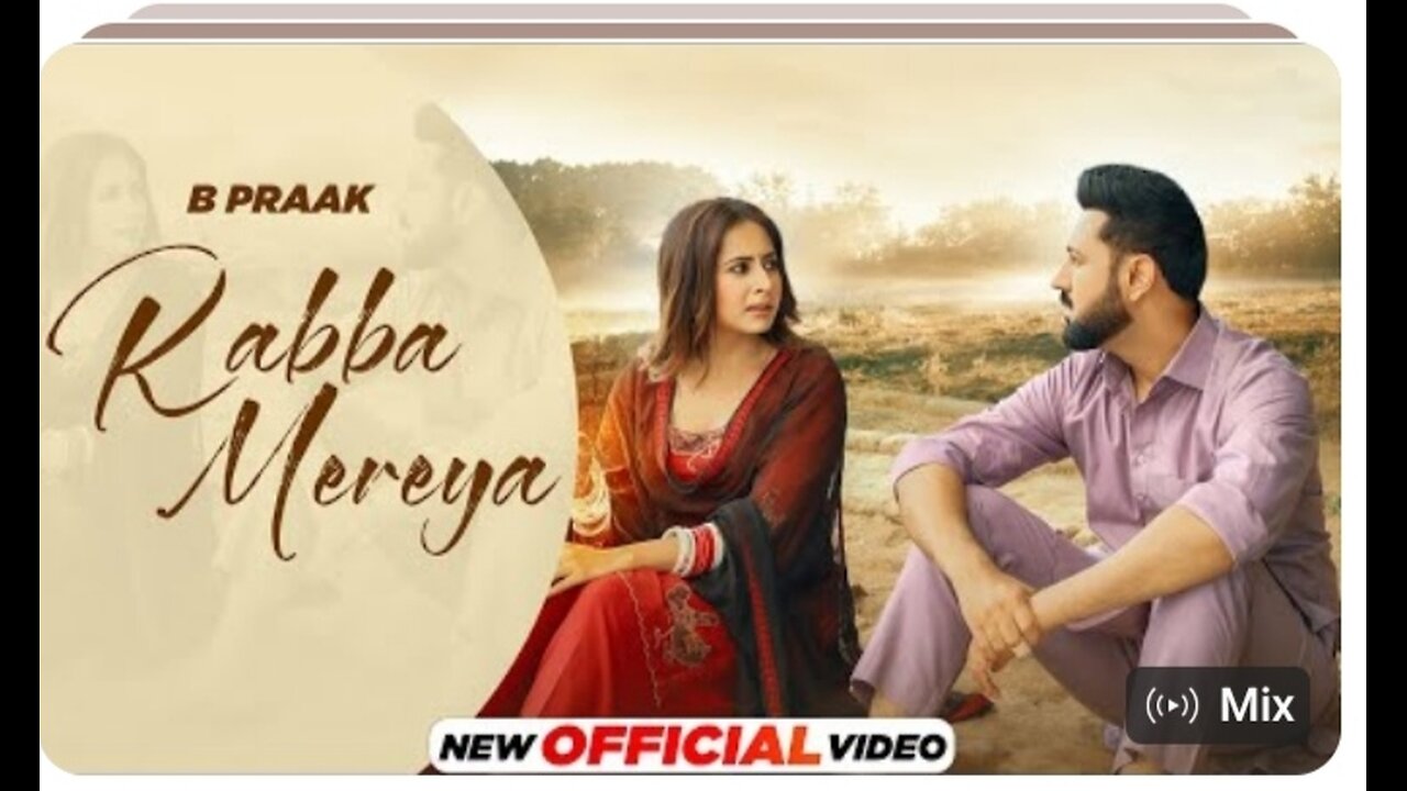 Rabba Mereya (Official Video romantic song