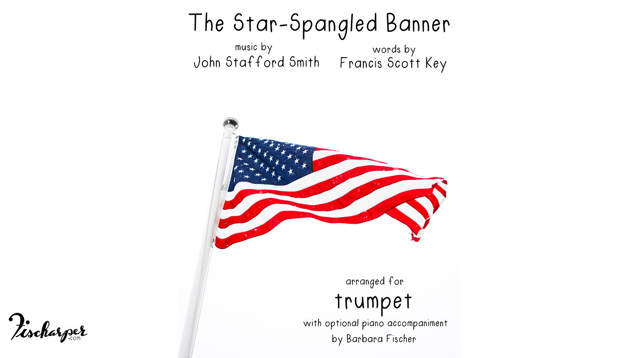 Star-Spangled Banner - Trumpet (+ free sheet music available!)