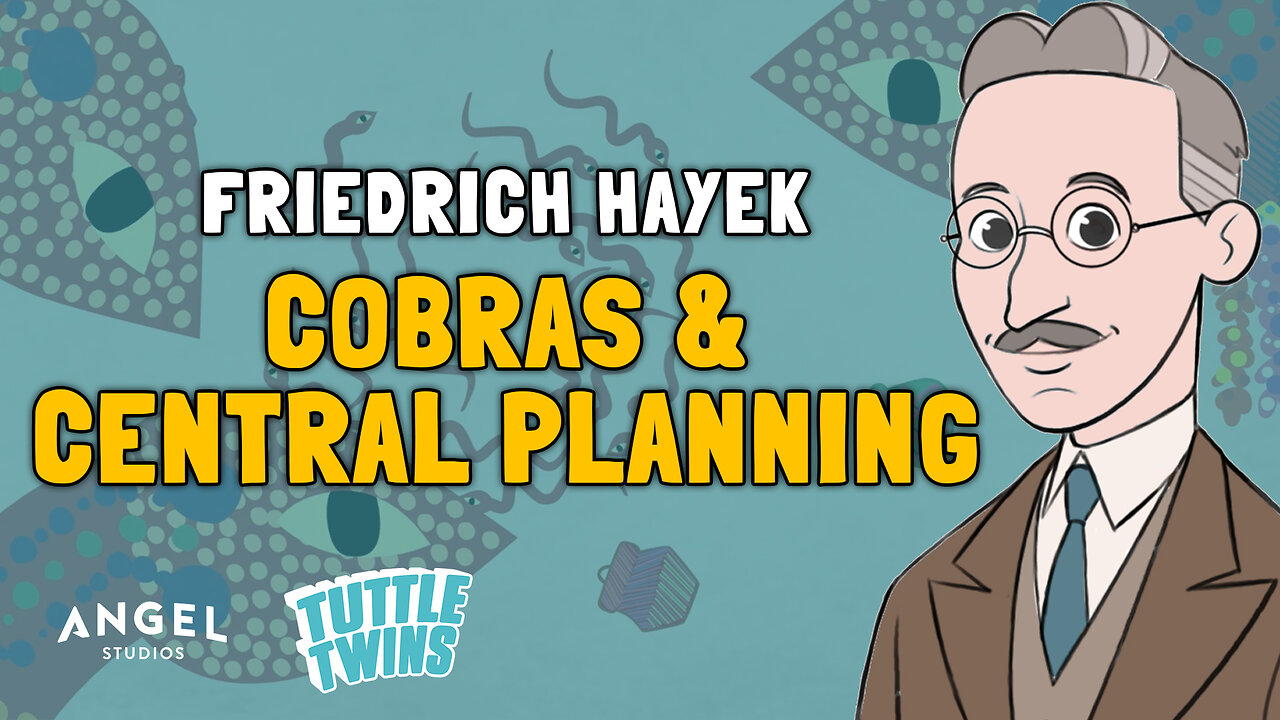 What Do Cobras & Central Planning Have In Common? - Friedrich Hayek | Tuttle Twins |