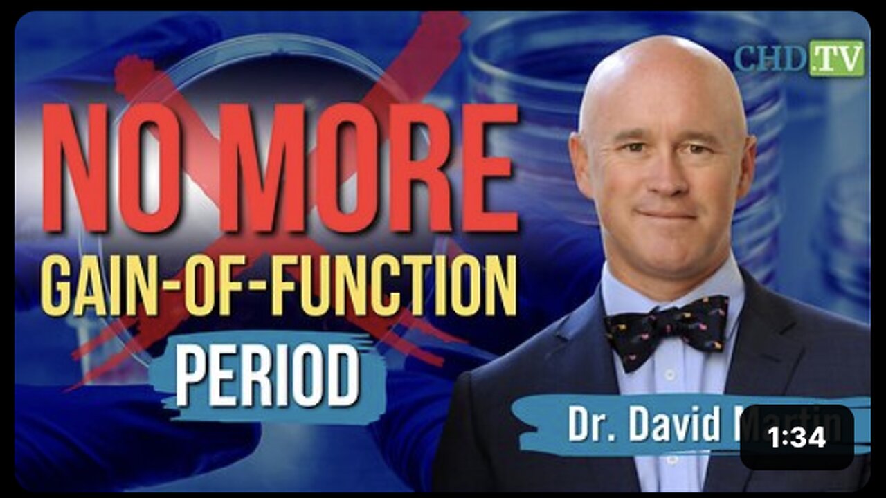 Dr. David Martin Puts Pharma on Notice: “No More Gain-of-Function Research — Period”