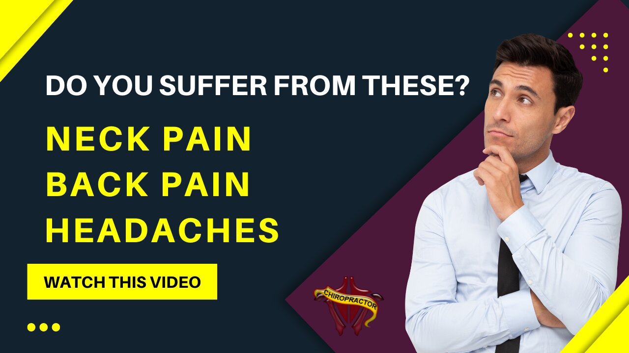 Do You Suffer From These Neck pain, Back Pain, Headaches