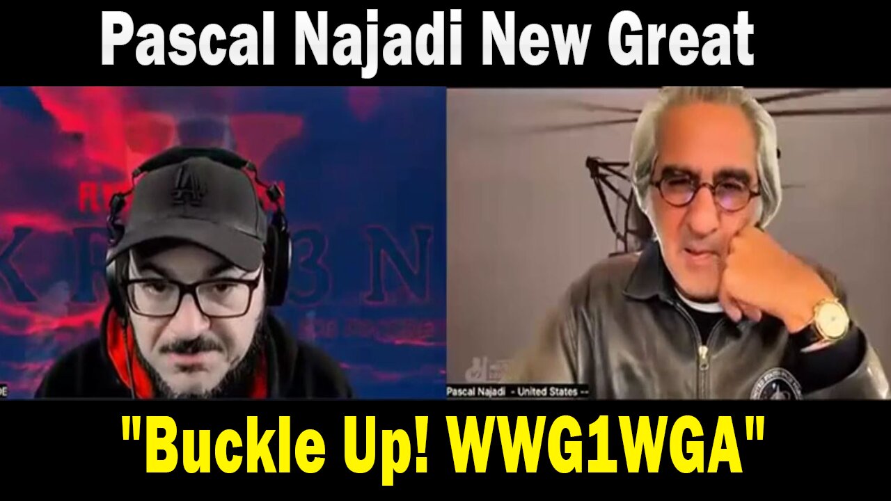 Pascal Najadi Update: "We Are About to Embark on a Historical Crusade! Buckle Up! #WWG1WGA"