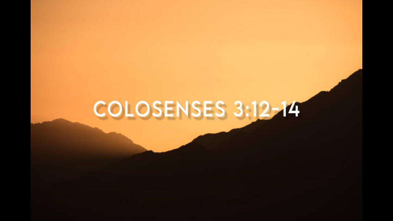 Colosenses 3:12-14