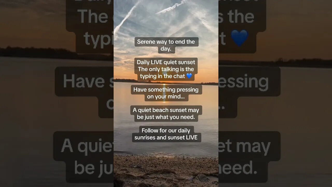 Serene way to end the day.Daily LIVE quiet sunsetThe only talking is the typing in the chat 💙