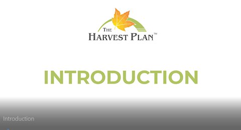 The Harvest Plan Introduction