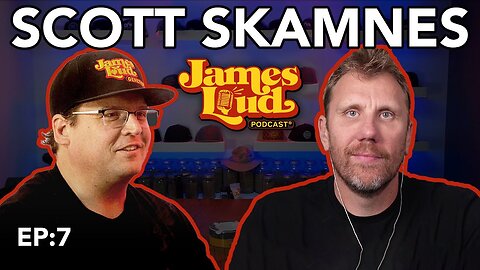 James Loud Podcast EP #7 - Scott Skamnes