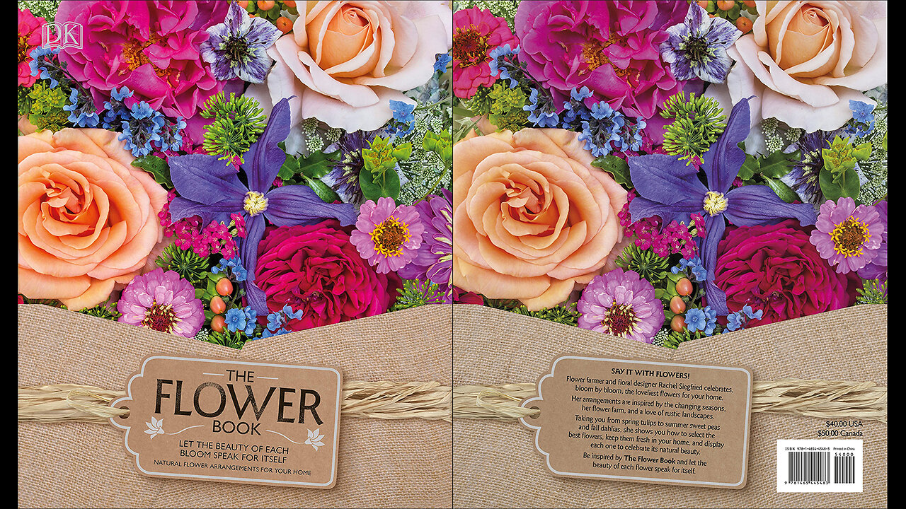 The Flower Book: Let the Beauty of Each Bloom Speak for Itself