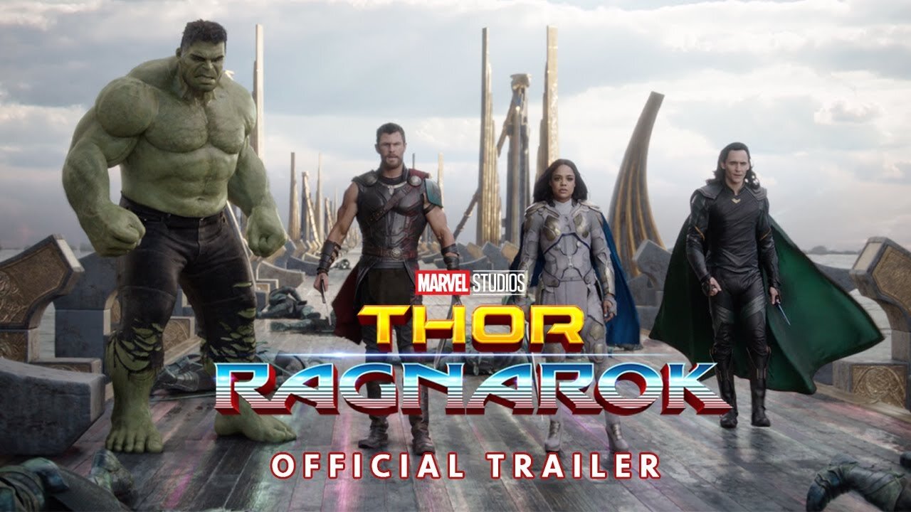 Thor Ragnarok Official Trailer Latest Update & Release Date