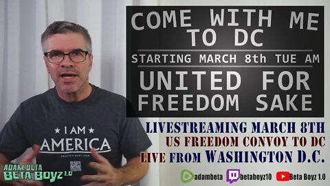 Why the Freedom Convoys are so important! Lib to Liberty to... WASHINGTON DC!!! March 8th am