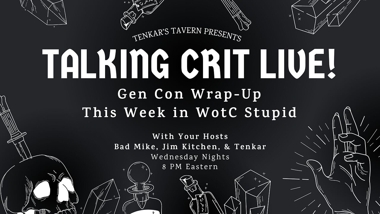 Gen Con Wrap-Up & This Week in WotC Stupid