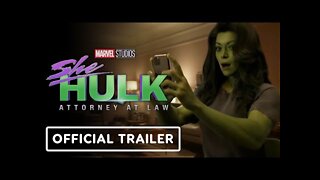 She-Hulk: Attorney at Law - Official Trailer