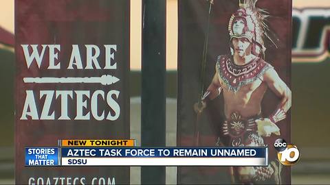 Aztec task force to remain unnamed