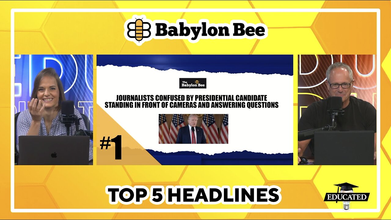 🐝Top 5 Babylon Bee Headlines