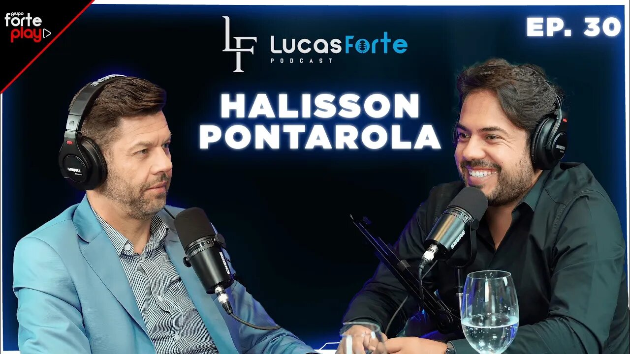 MEU PEQUENO GRANDE NEGÓCIO com Halisson Pontarola | Lucas Forte Podcast #30