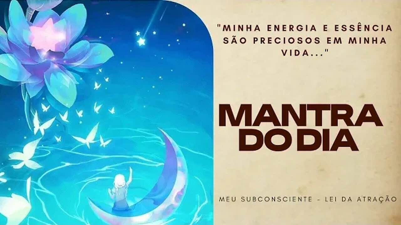 MANTRA DO DIA - MINHA ENERGIA E ESSÊNCIA SÃO PRECIOSOS EM MINHA VIDA #mantra #espiritualidade
