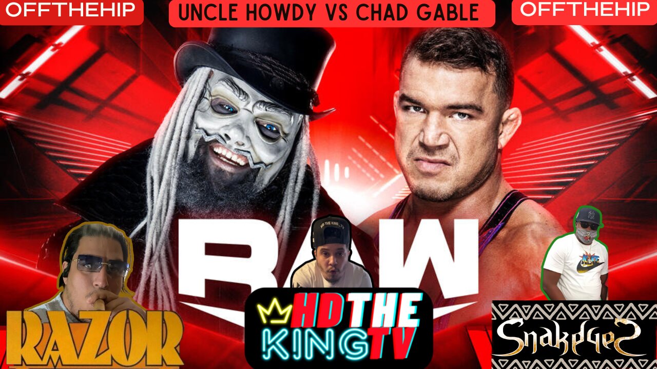 Uncle Howdy vs Chad Gable .. Jey Uso YEET MAN x OFF THE HIP x UNW