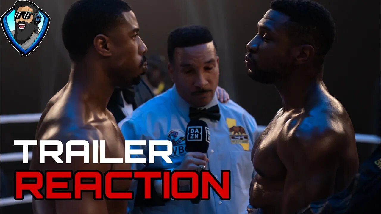 CREED 3 | Trailer Reaction