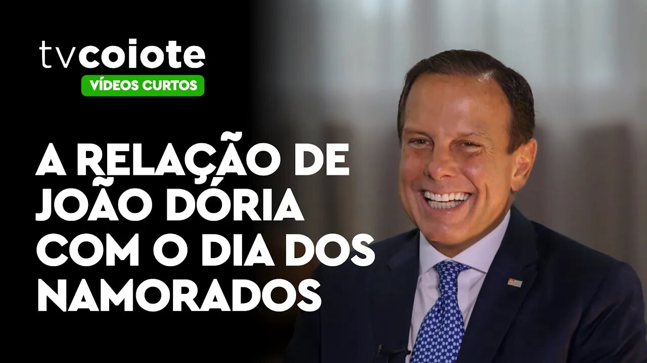 A relação de João Doria com o Dia dos Namorados