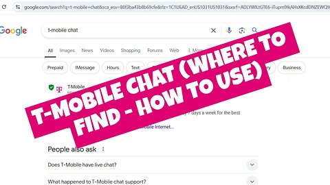 T-Mobile Chat (Where To Find - How To Use)?