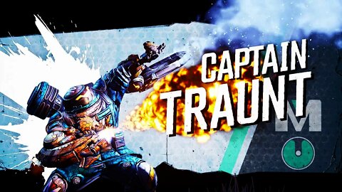 Borderlands 3 - CAPTAIN TRAUNT BOSS FIGHT