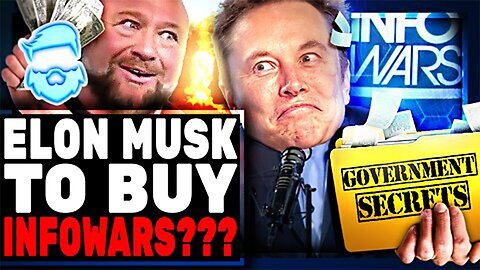 Elon Musk To Buy Inforwars New Court Documents Expose Massive Collusion & Woke Fraud