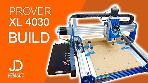 Building the PROVerXL 4030 CNC machine from Sainsmart Genmitsu