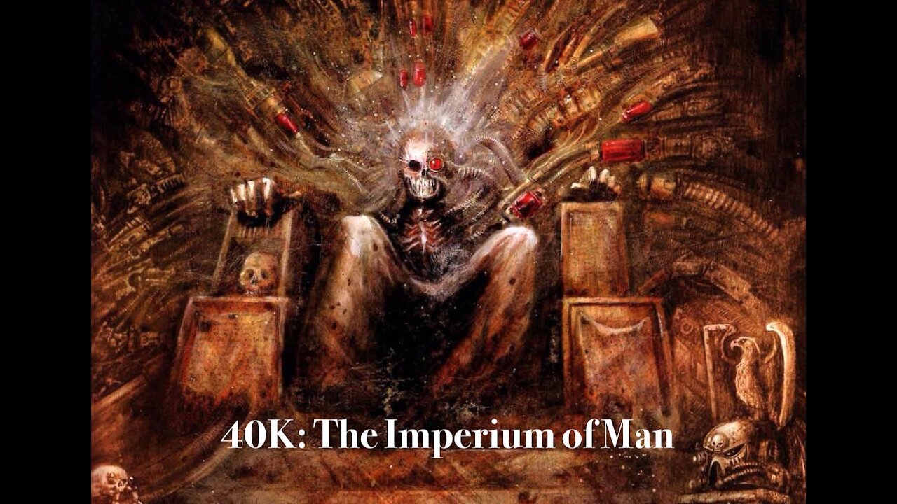 40K: The Imperium of Man