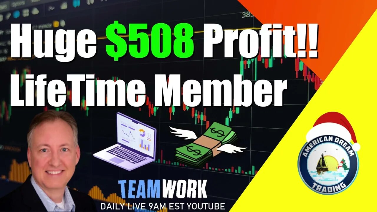 Huge $508 Profit LifeTime Member Stock Market Gains