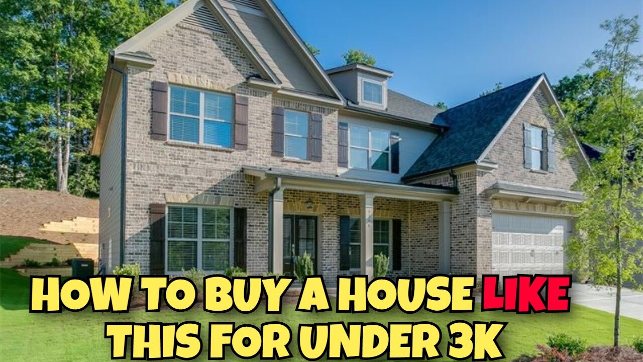 HOW TO BUY HOUSES FOR UNDER 3K UNBELIVEABLE