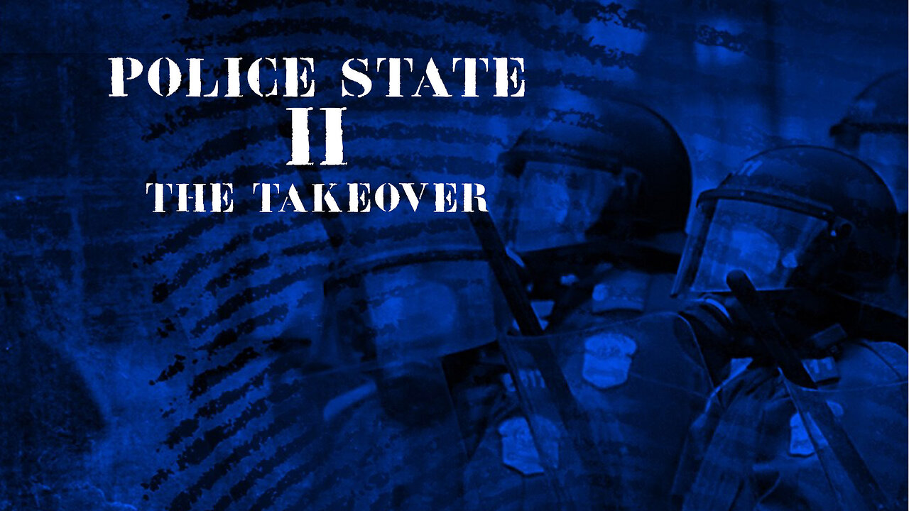 Police State II: The Takeover (2000)