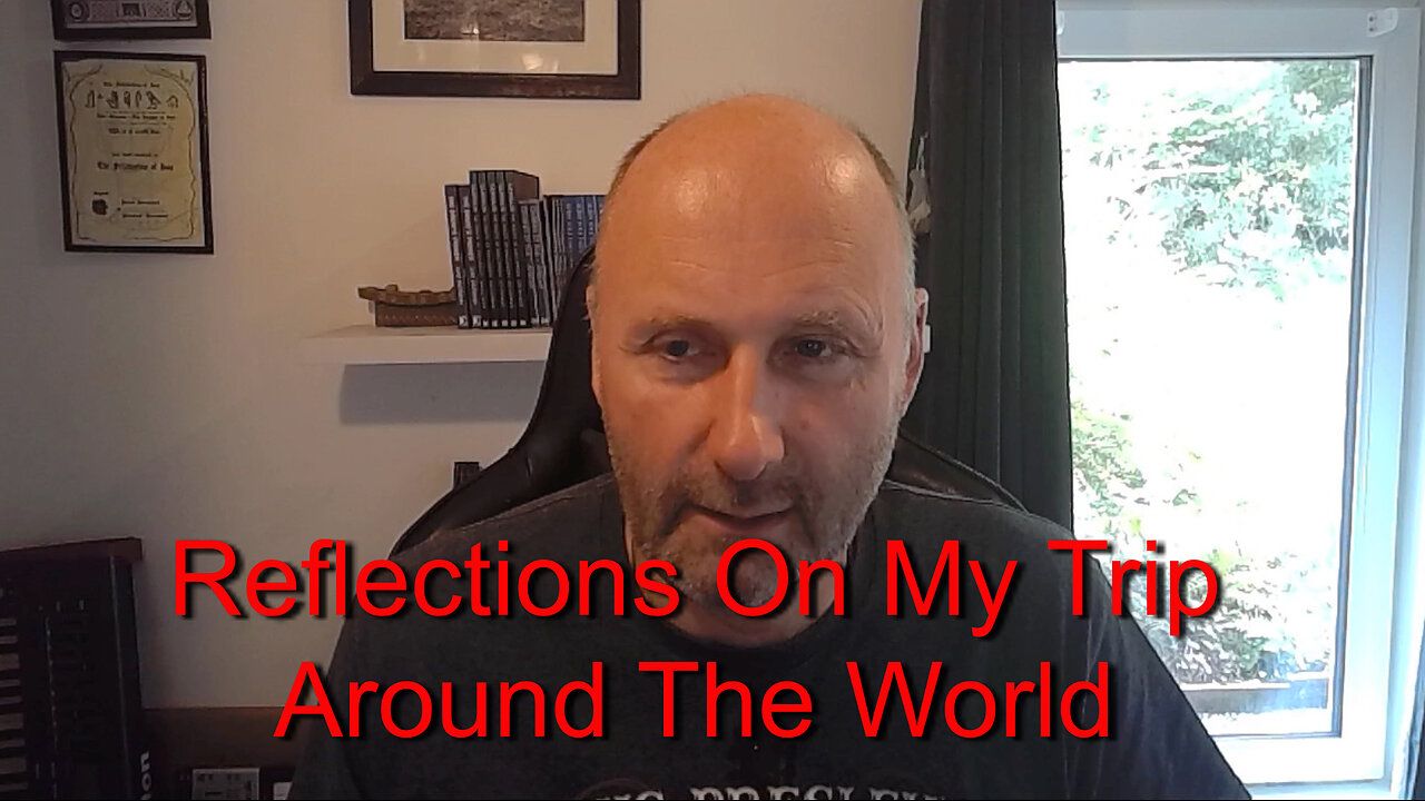 Reflections On My Trip Around The World