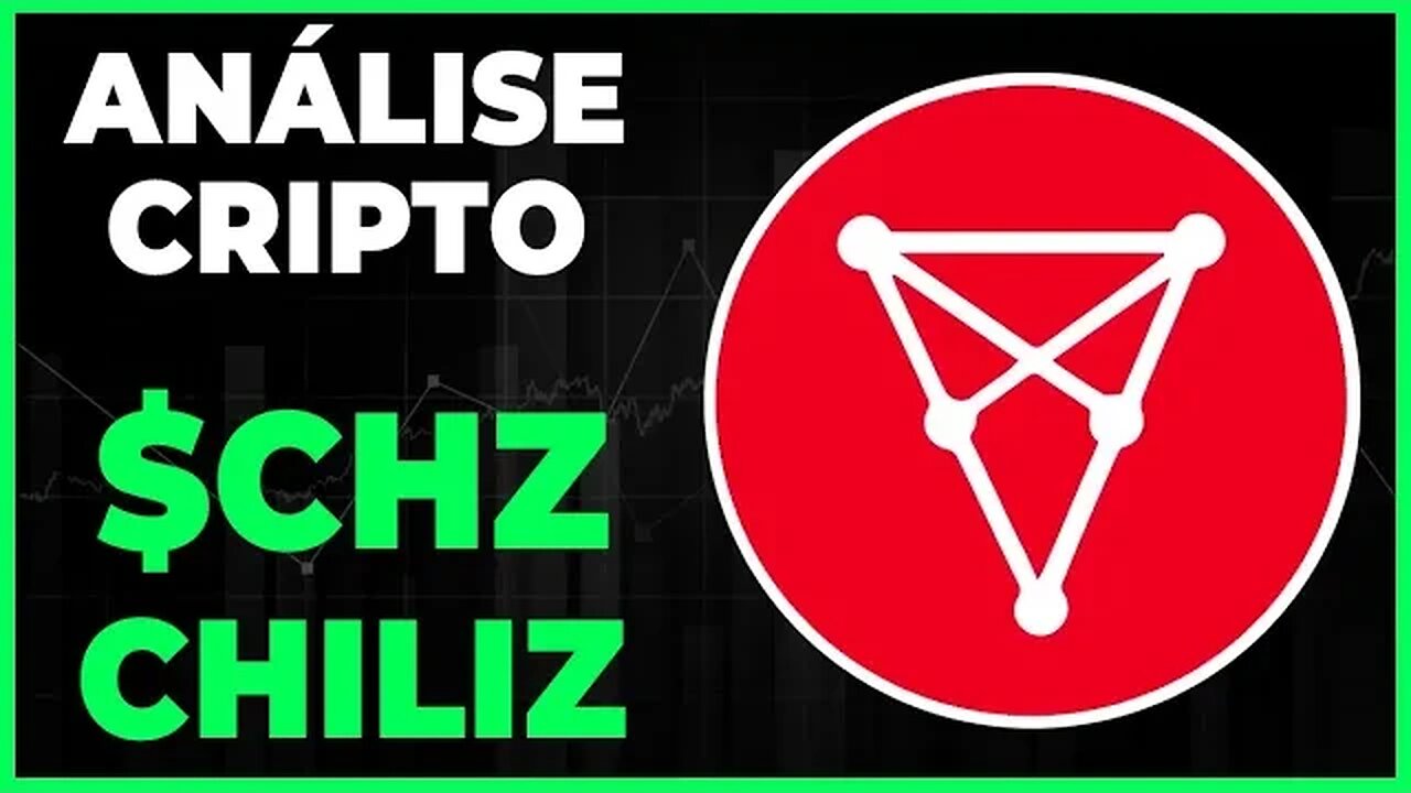 ANÁLISE CRIPTO CHZ CHILIZ - NÃO PODE PERDER O SUPORTE DOS 0,13 CENTAVOS!!!